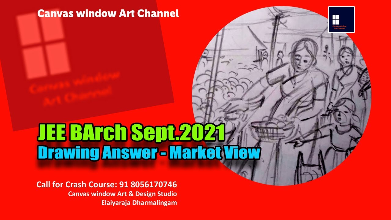 JEE BArch 2021 - Drawing Answer | Market view