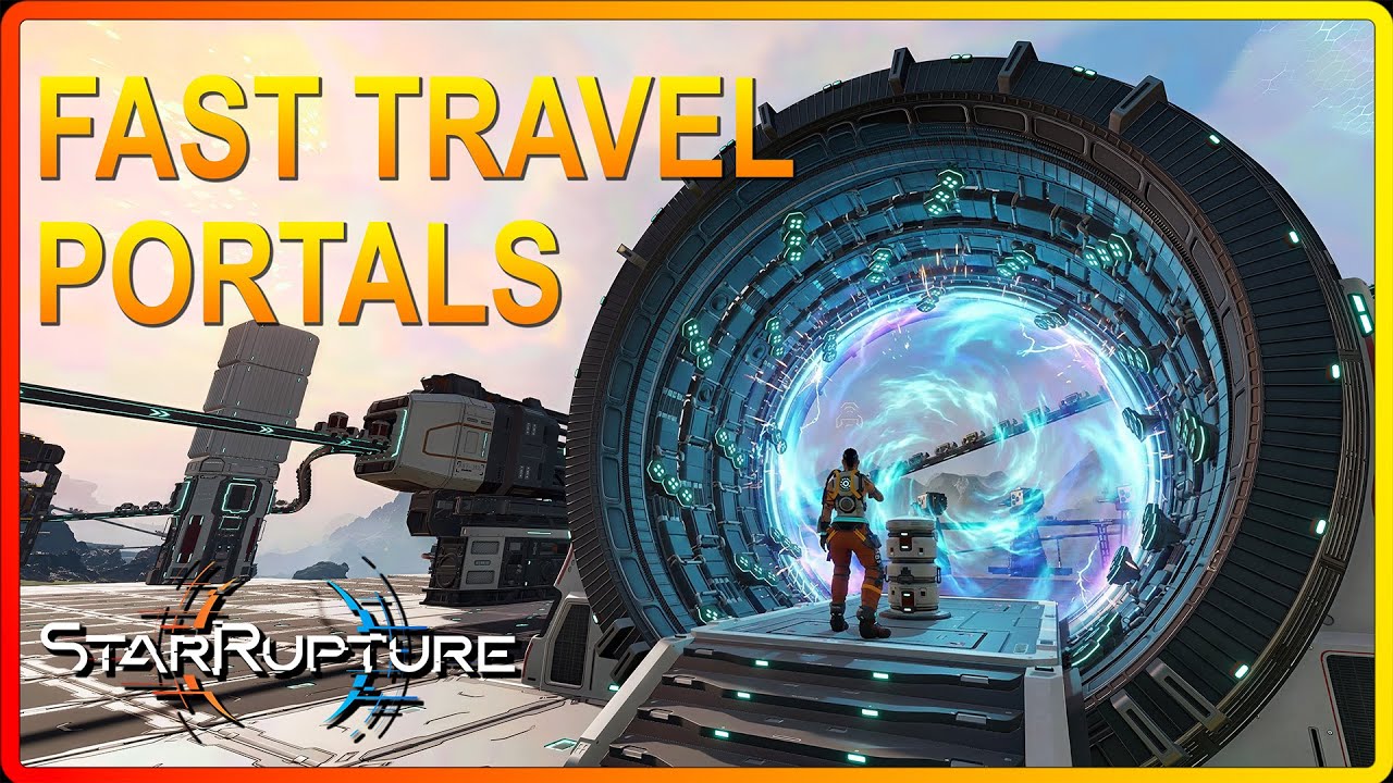 Installing Fast Travel Portals! | Rebuilding Everything StarRupture!