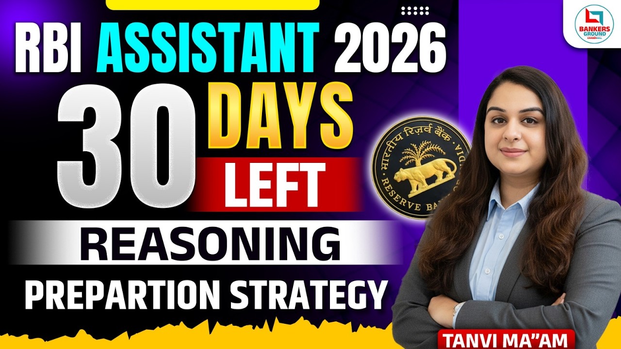 Last 30 Days RBI Assistant Pre Reasoning Strategy 2026 | By Tanvi Ma'am