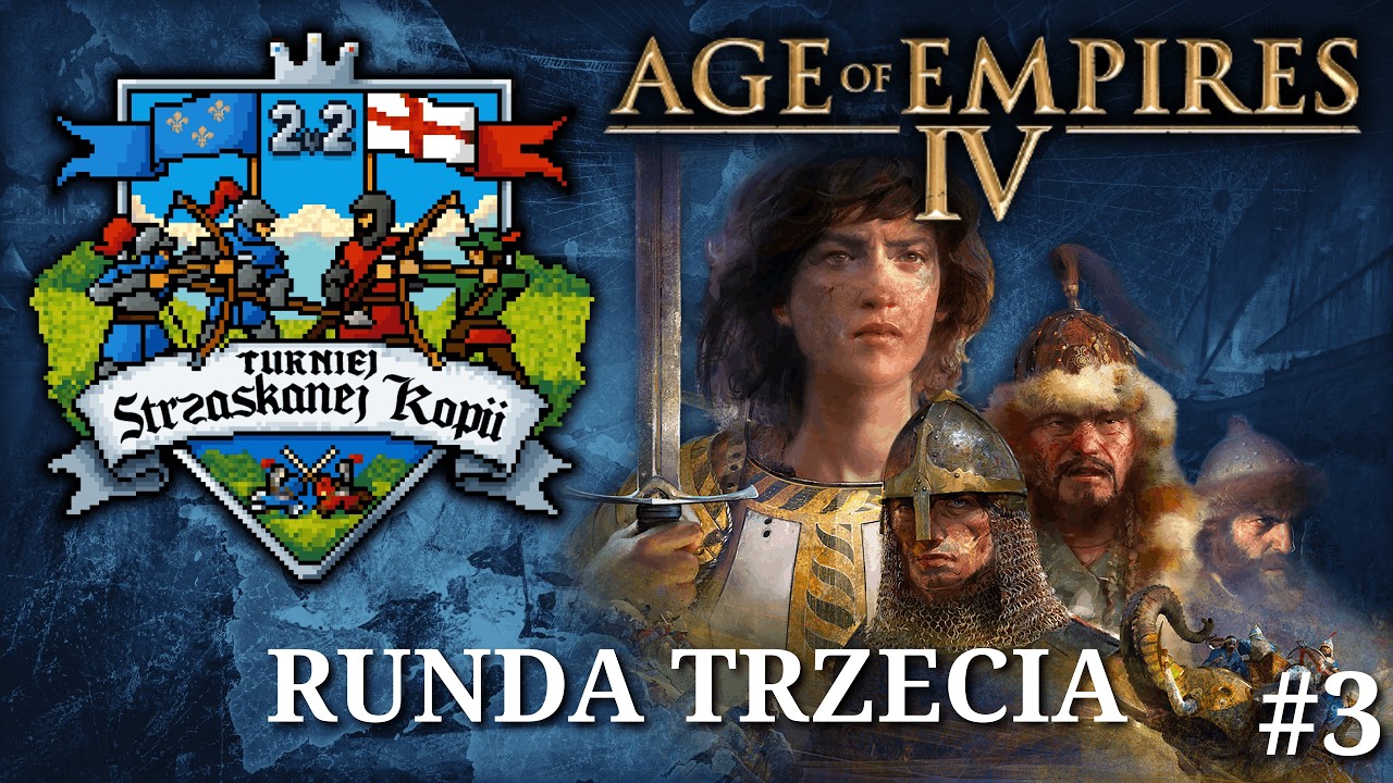 Runda trzecia #3 | Turniej Strzaskanej Kopii 2v2 | Age of Empires IV | Komentarz: TeCH, kiesiew