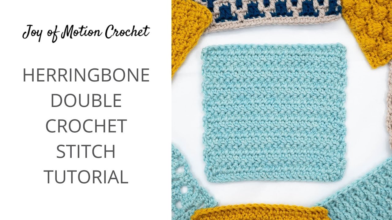 Herringbone Double Crochet Stitch Tutorial