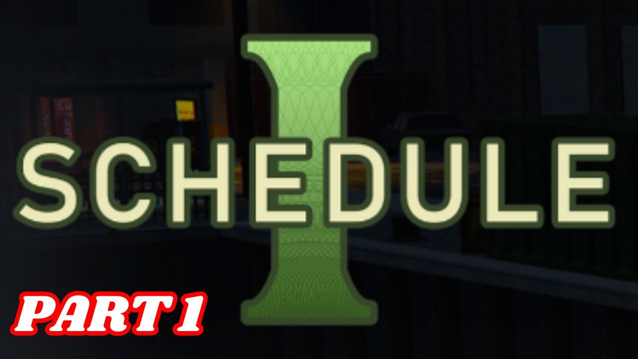 Schedule I - Part 1 (Prologue: Left in the dust) No Commentary Gameplay