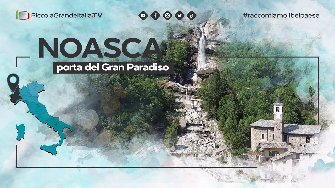 Noasca - Piccola Grande Italia
