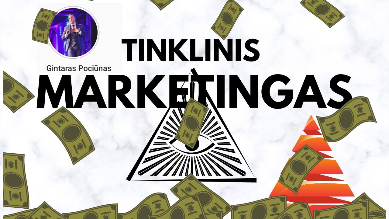 Tinklinis Marketingas. Kas tai ? Piramidės schema ?