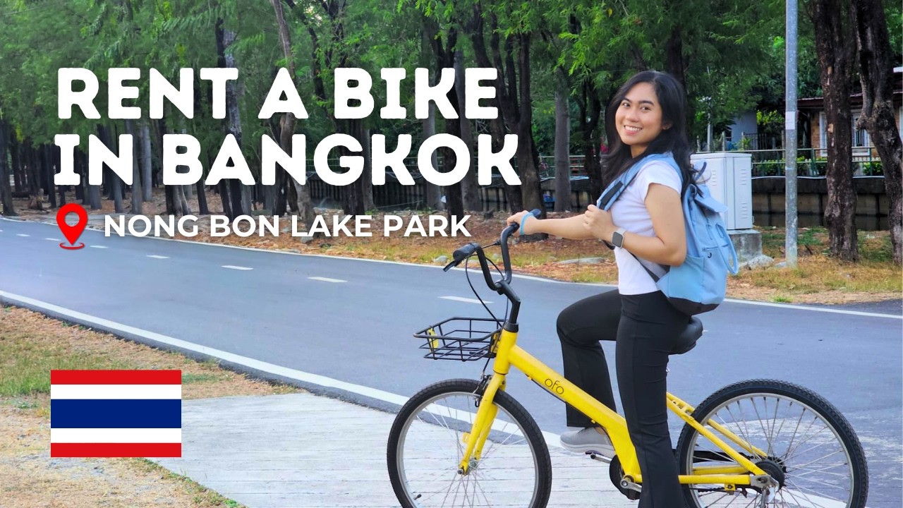 Rent a Bike in Bangkok for Only 50 Baht ($1.6) | Nong Bon Lake Park