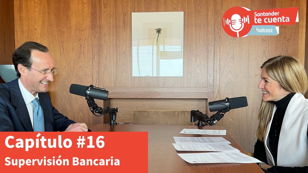 SUPERVISI&Oacute;N BANCARIA, &iquest;Por qu&eacute; es tan importante? #16