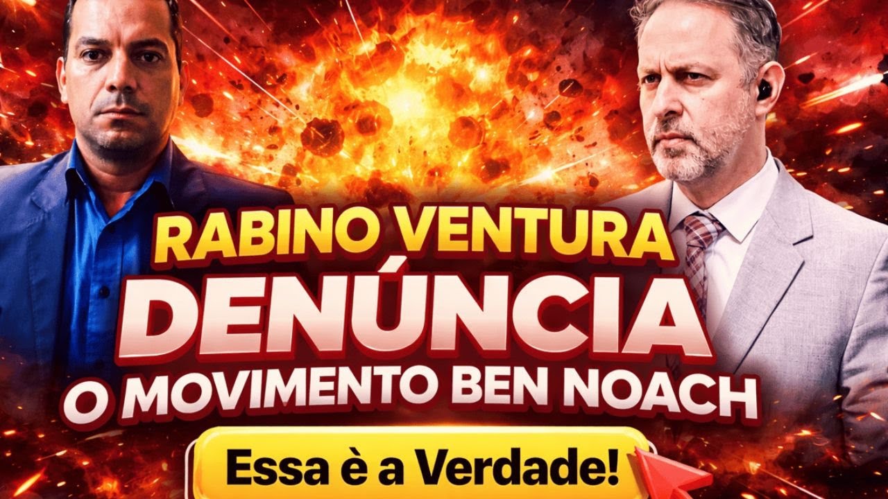 RABINO VENTURA FAZ GRAVES ALERTAS SOBRE O MOVIMENTO BEN NOACH NO BRASIL!