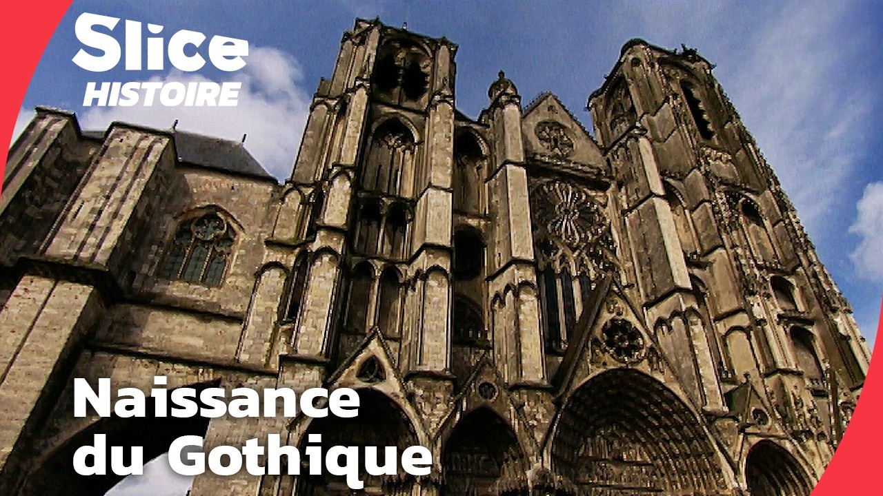 La R&eacute;volution Gothique : Splendeur et Pouvoir au C&oelig;ur du Moyen &Acirc;ge | PARTIE 1 | SLICE HISTOIRE