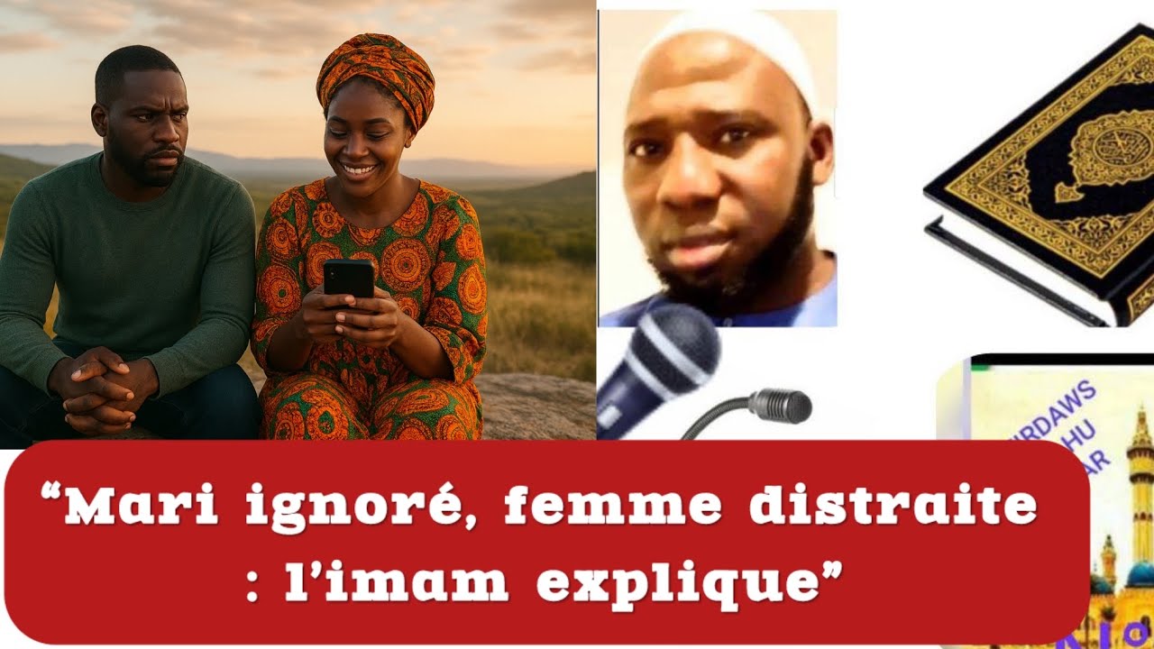 Une femme trompe son mari sous ses yeux – Avis de l’imam Mamady Touré 