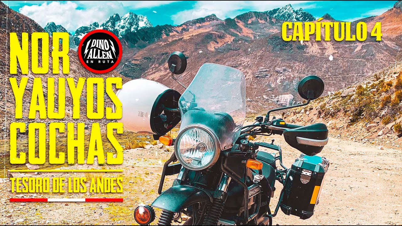 NOR YAUYOS COCHAS capítulo 4 #peru #royalenfield #royalenfieldhimalayan #himalayan #motovlog