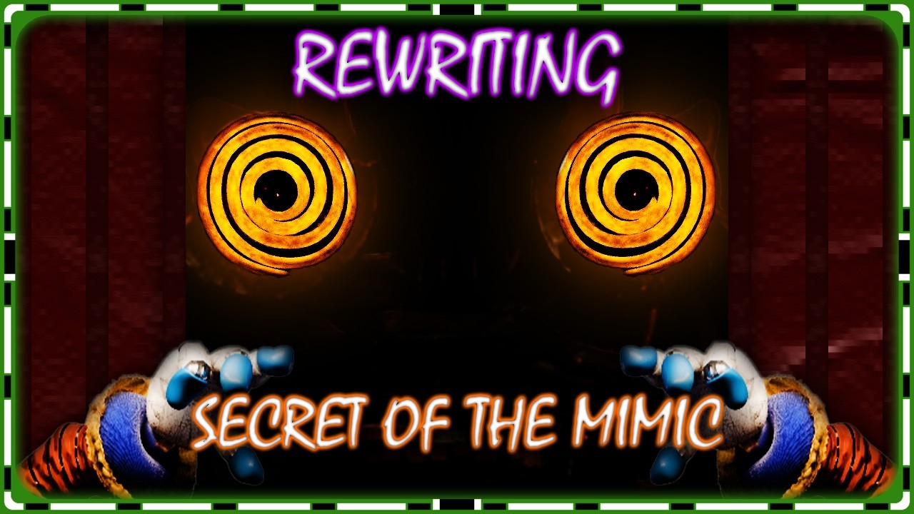 Rewriting Secret of the Mimic: A Proper Prequel | FNAF Discussions