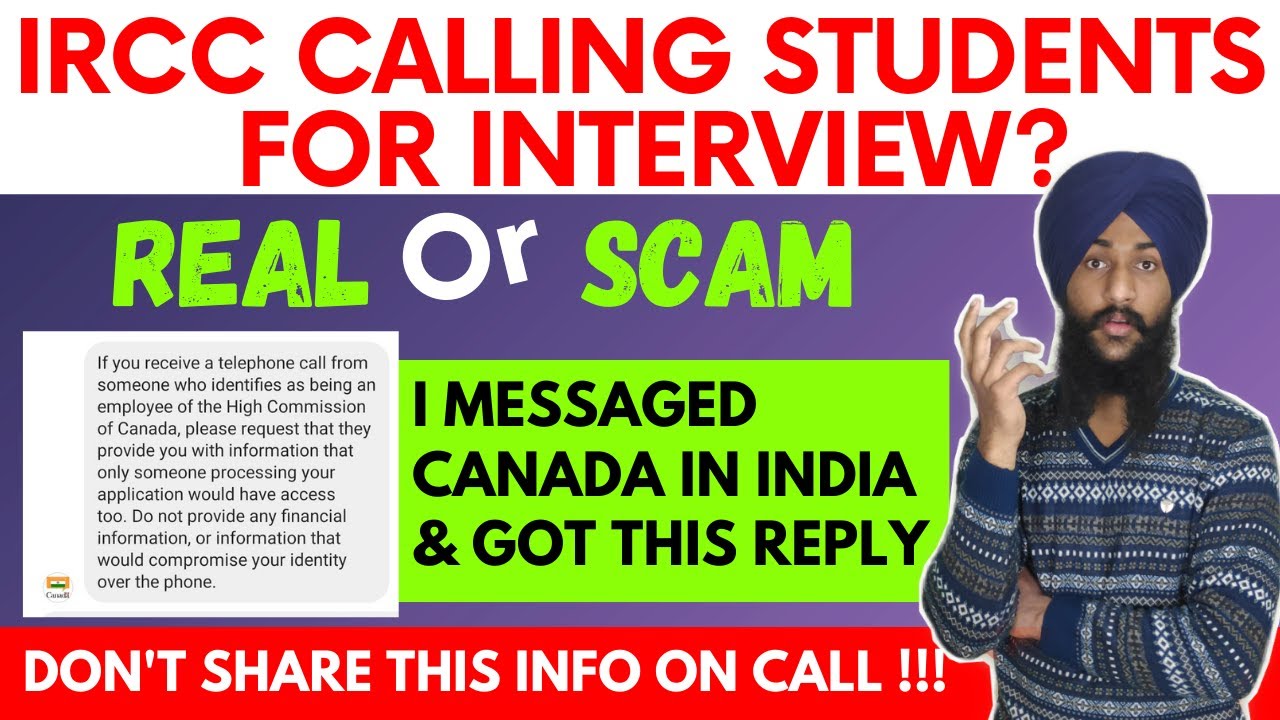 Interview call for canada student visa? is there any interview for Canada student visa? REAL or SCAM
