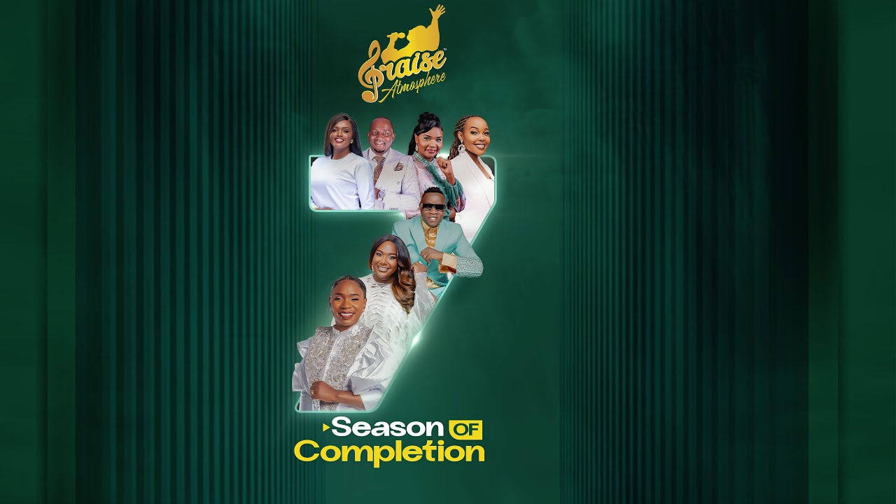 PRAISE ATMOSPHERE 2025 -THE 7TH EDITION - SEASON OF COMPLETION