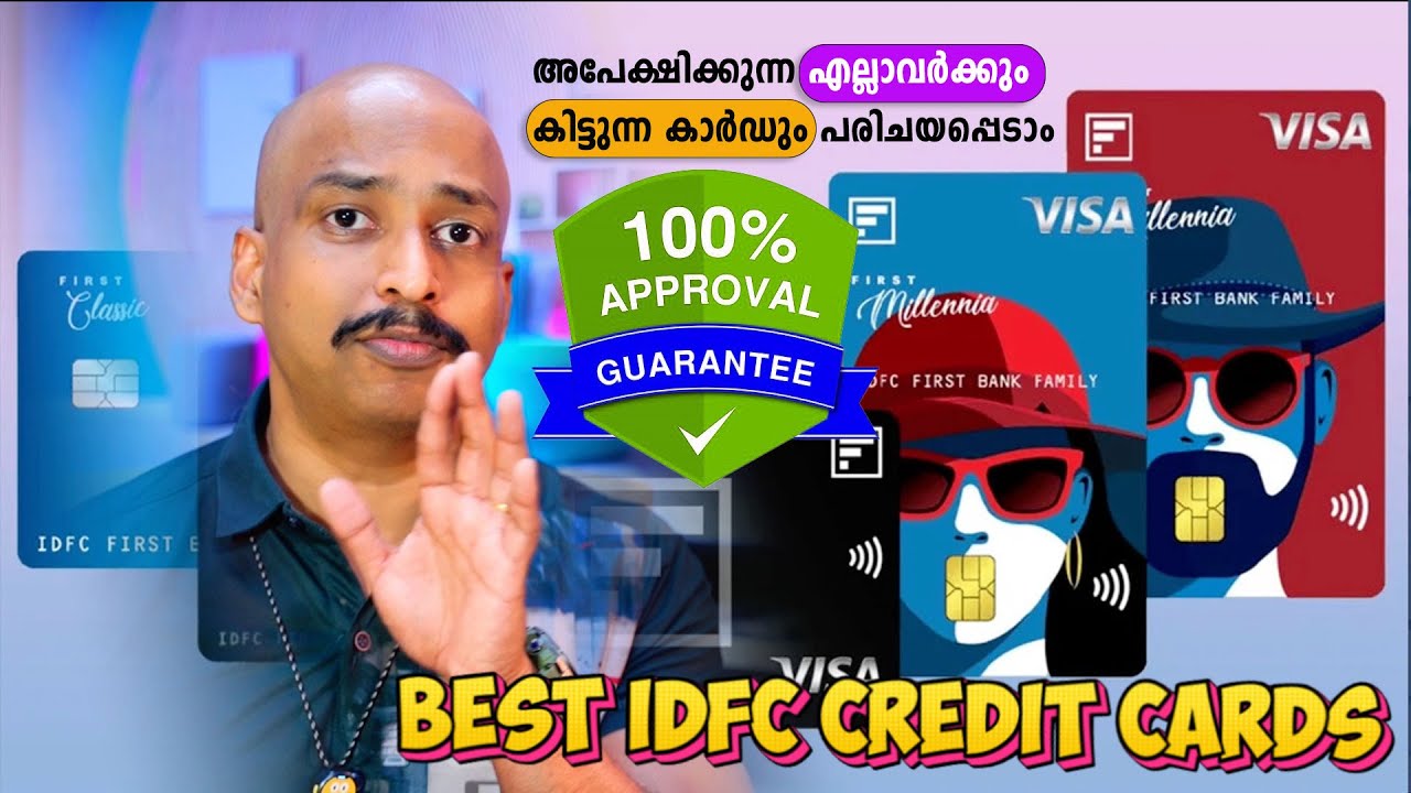 Life Time Free Credit Cards 100% ഗ്യാരണ്ടിയോടെ അപ്രൂവല്&zwj; കിട്ടുന്ന Best IDFC First Credit Cards 2025