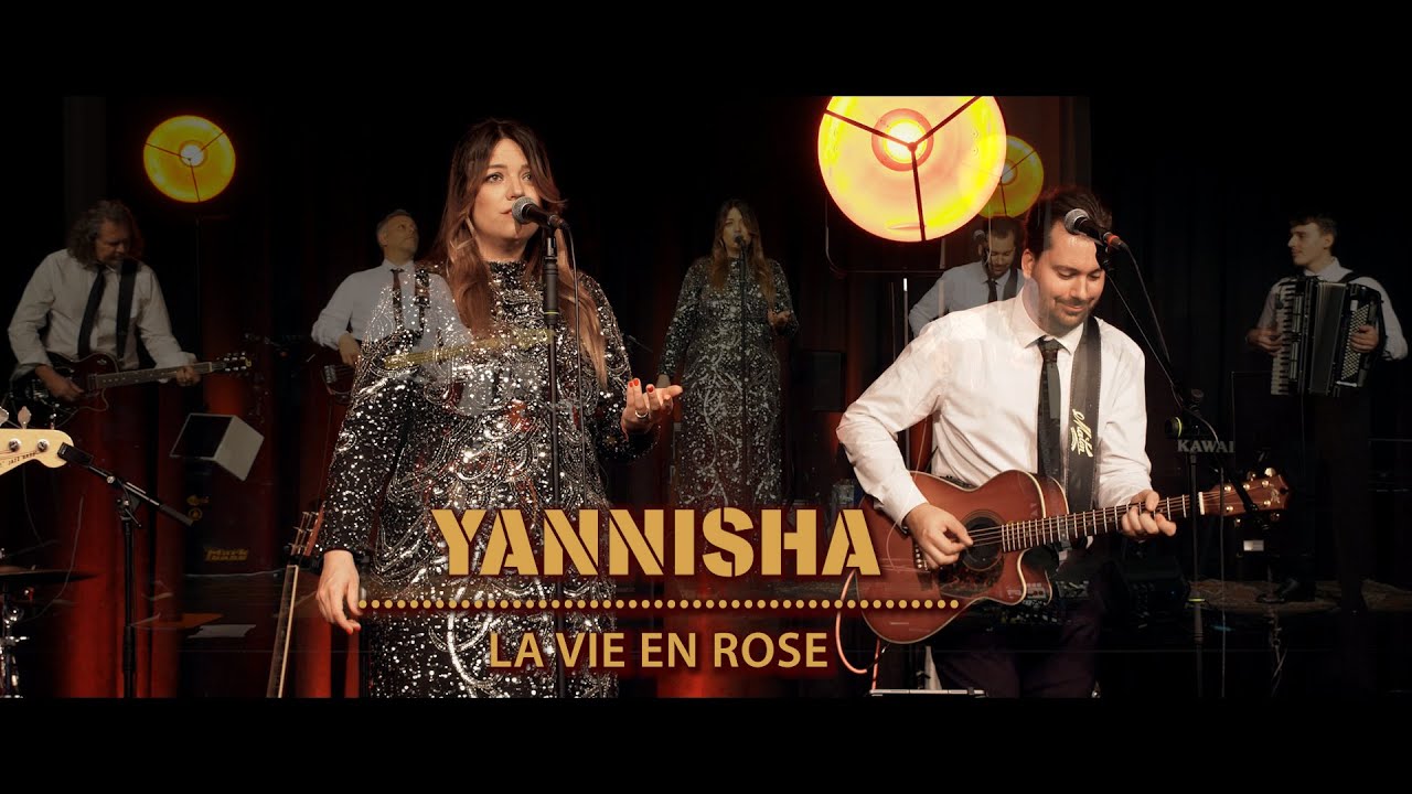 YANNISHA - La vie en rose (The Band Session / Edith Piaf Cover)