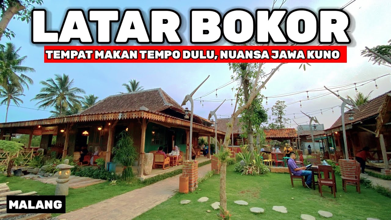 LATAR BOKOR TUMPANG MALANG - CAFE TERBARU NUANSA DESA JAWA