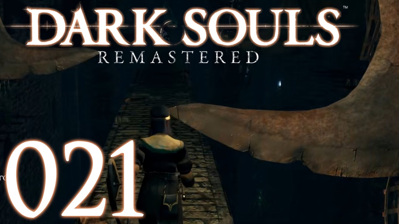 Dark Souls Remastered [021] - Durch die Festung