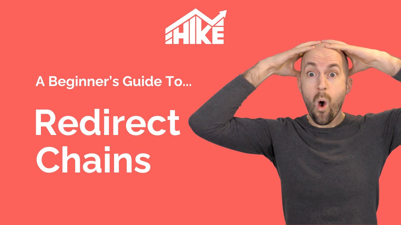 Beginner's Guide to Redirect Chains