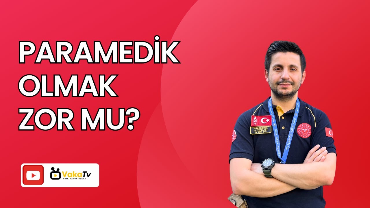 Paramedik Olmak Zor Mu?