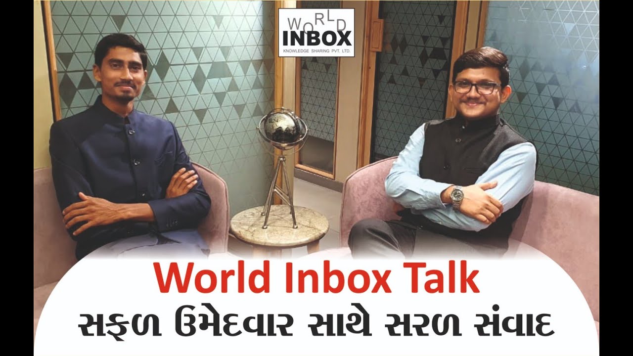 World Inbox Talk - With Successful Candidate Ravi Patel. Anchor - #Rajni_Parmar