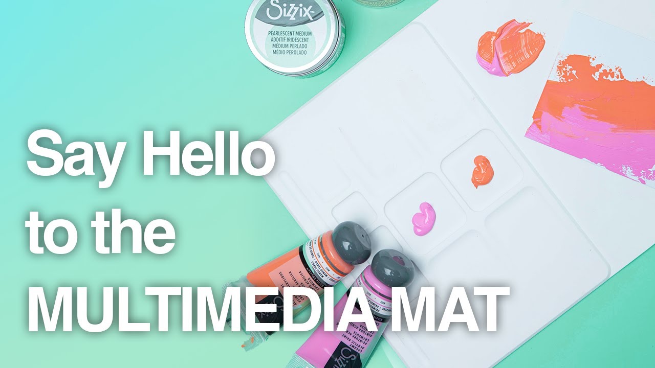 Sizzix: Discover the Effectz Multimedia Mat!