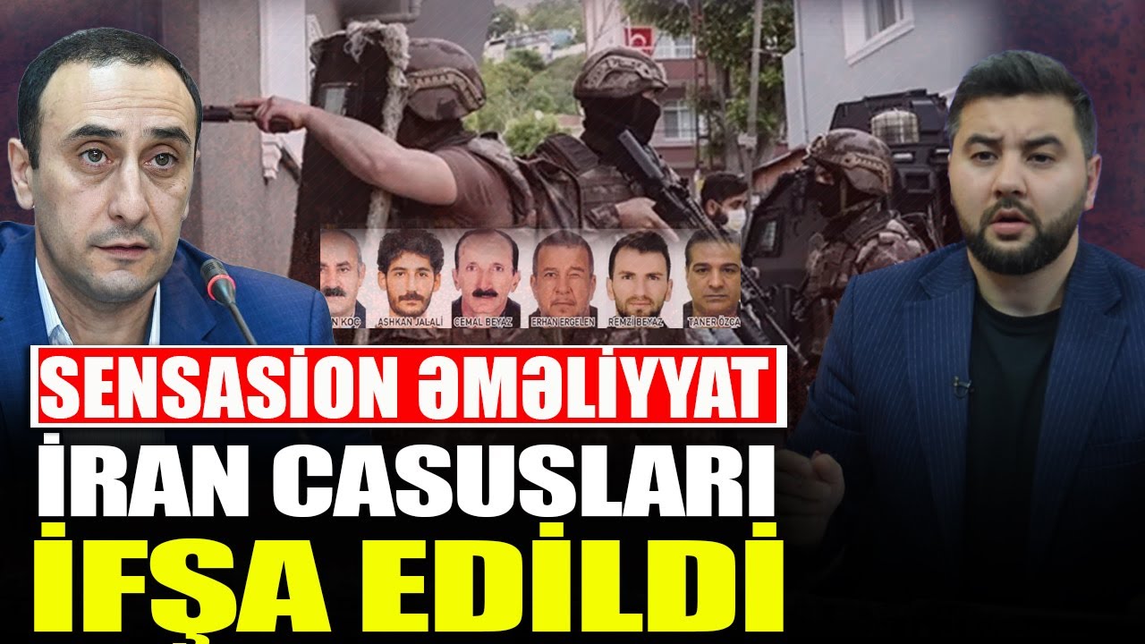 SENSASİON ƏMƏLİYYAT - İran casusları İFŞA EDİLDİ - Rizvan Hüseynov ilə QIRMIZI MASA