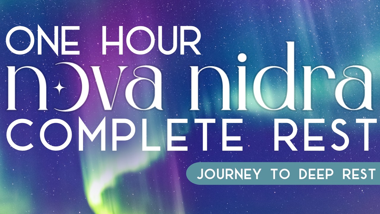 Complete Rest Yoga Nidra | One Hour NSDR with Ayla Nova