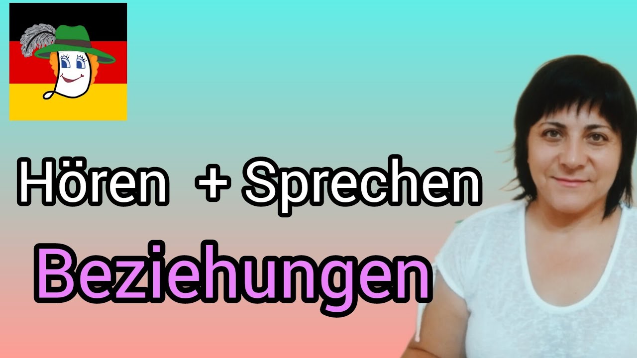 132. Hören /Sprechen. Thema Wochenende Beziehungen.