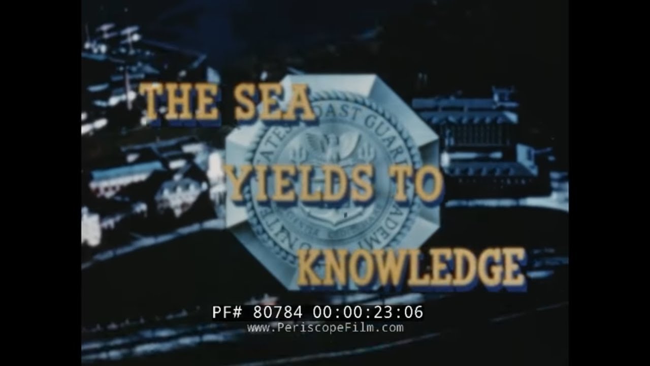 UNITED STATES COAST GUARD ACADEMY 1950s  THE SEA YIELDS KNOWLEDGE  80784