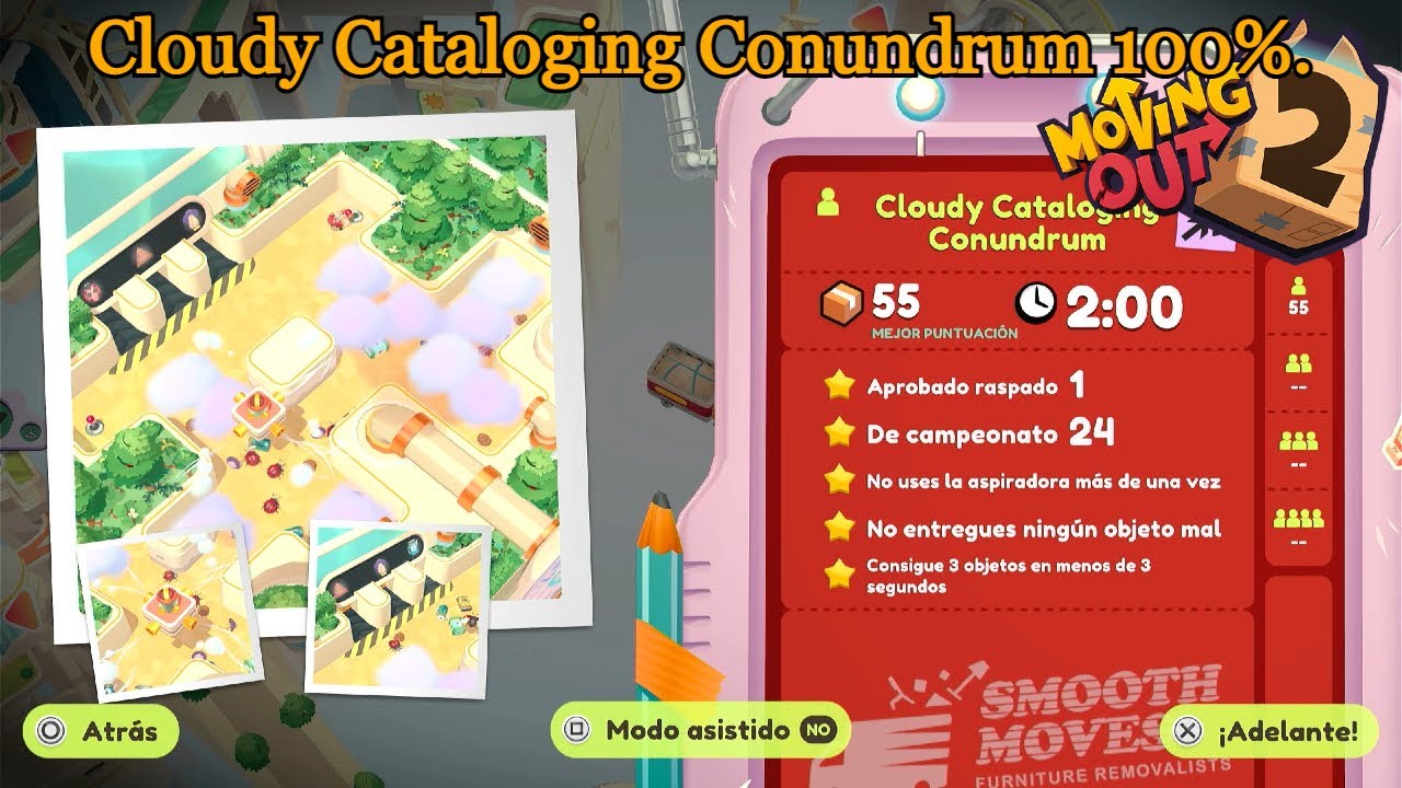 Moving Out 2 | Cloudy Cataloging Conundrum al 100% con todos los objetivos.