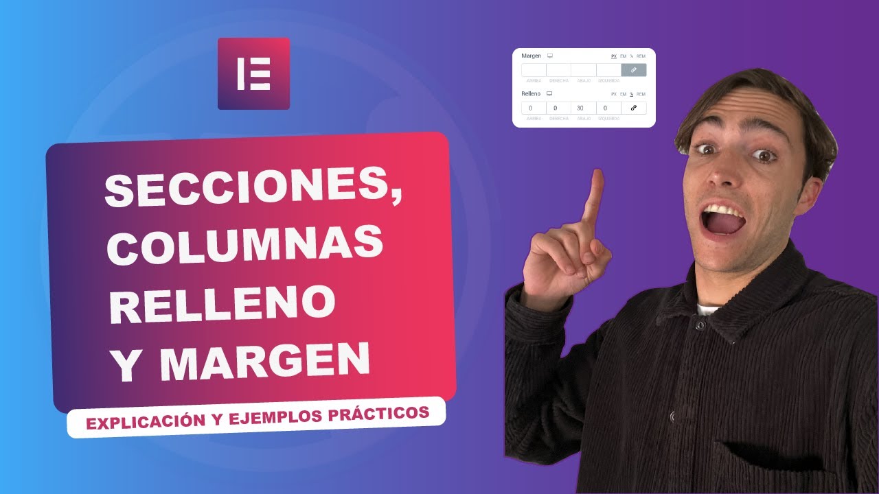 Secciones, columnas, relleno y margen - Wordpress Elementor