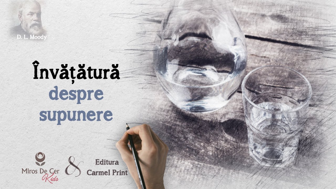 D. L. Moody - &Icirc;nvățătură despre supunere
