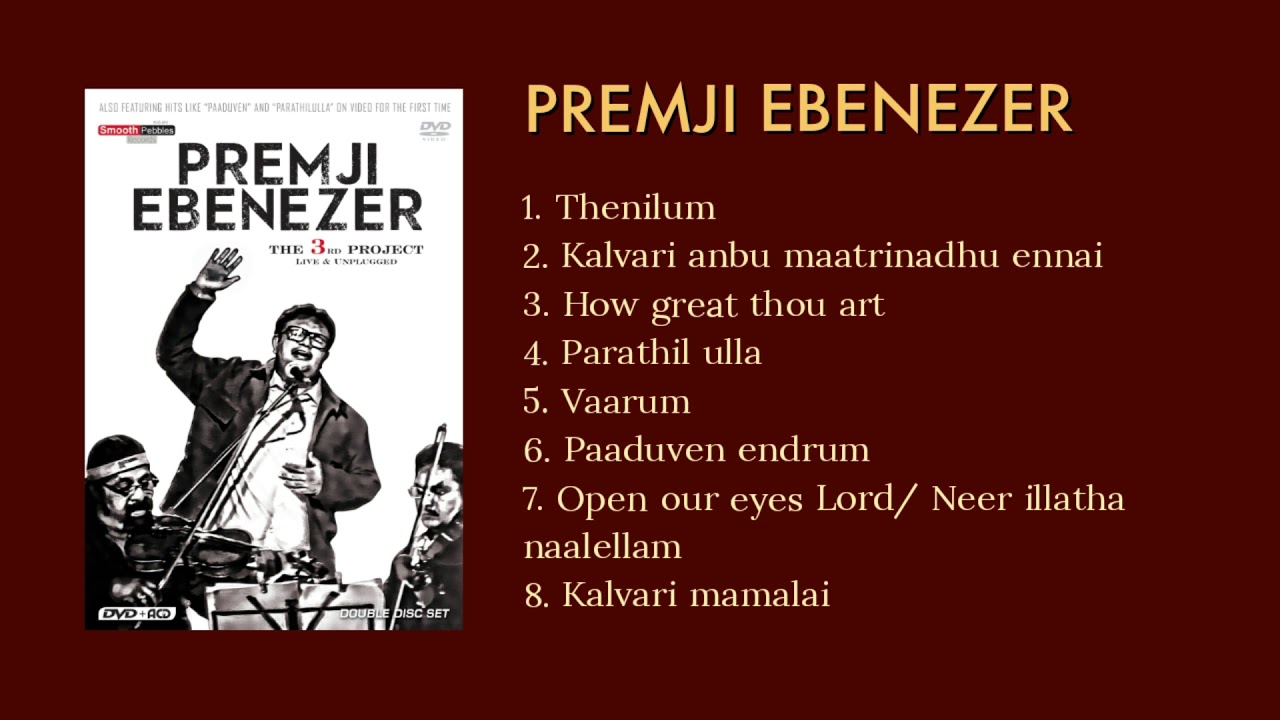 Premji Ebenezer live and unplugged (The 3rd Project)