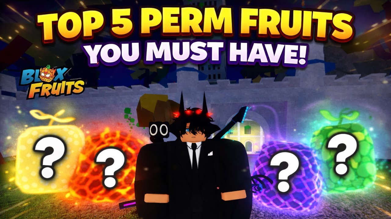Топ-5 постоянных фруктов, которые ОБЯЗАТЕЛЬНО должны быть в Blox Fruits!