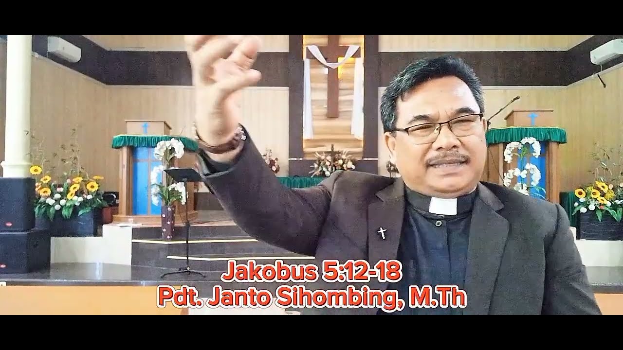 Jamita Partangiangan Minggu, 2 Nov 2025. Jakobus 5:12-18.'Tuhan Manangihon Joujou ni NaposoNa