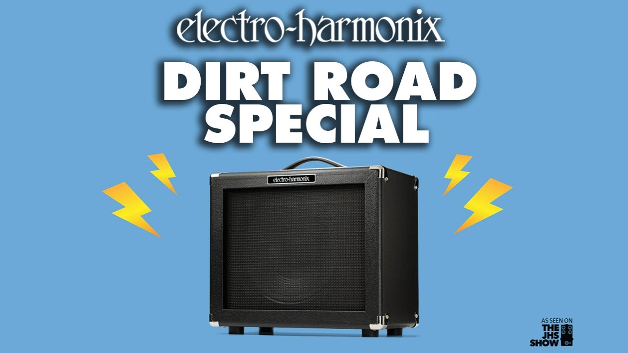 Josh Scott of JHS PEDALS LOVES the Electro-Harmonix Dirt Road Special Guitar Amplifier