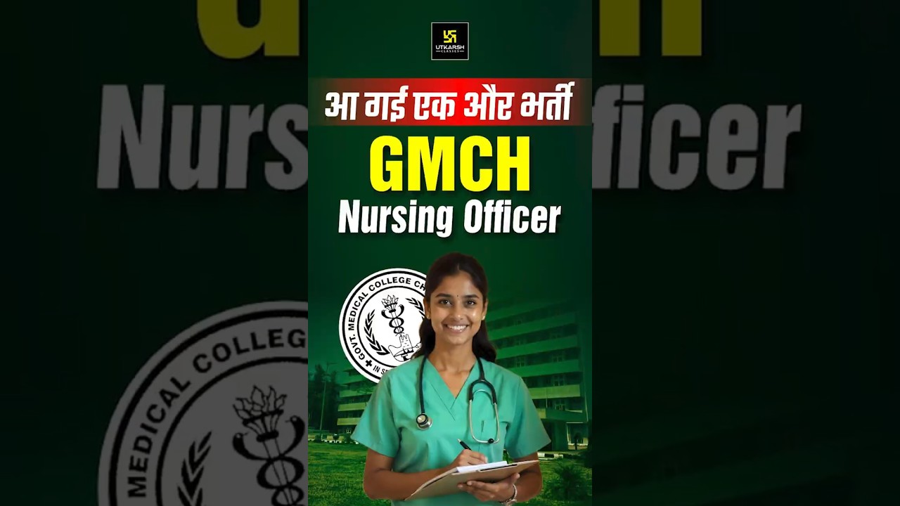 📢 GMCH Nursing Officer Vacancy 2025 #shorts #utkarshnursing #mukeshsir