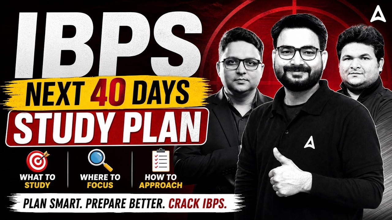IBPS Next 40 Days Study Plan