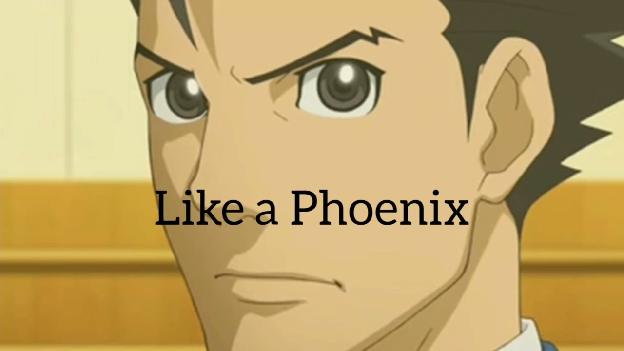 The Phoenix- amv- Ace Attorney