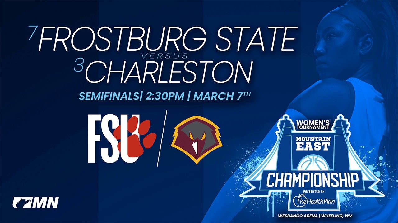 Women's Semifinals: #7 Frostburg State vs. #3 Charleston