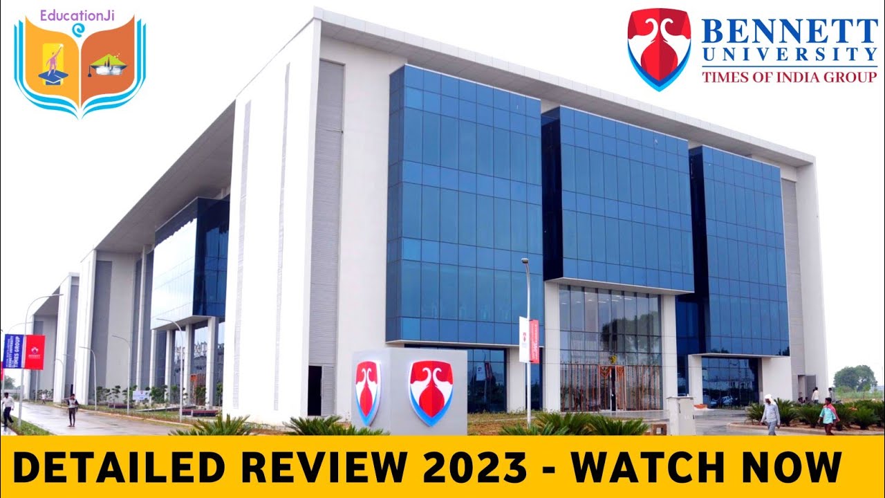 Bennett University Review 2023 | Noida Campus | Campus Tour | Hostel Rooms | Fees | Vlog | MBA |Fest