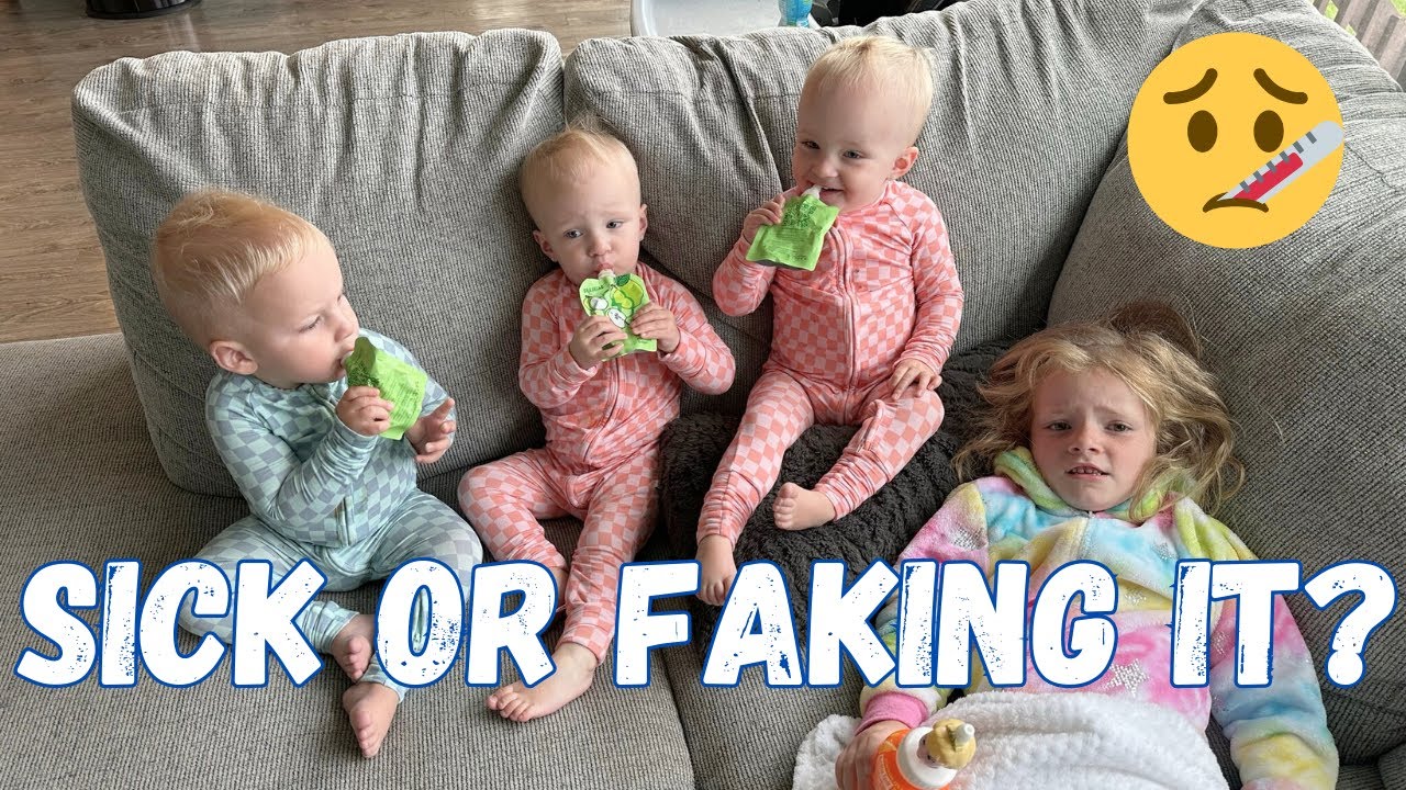 *Triplets* Day In The Life!.....Sick or faking it??