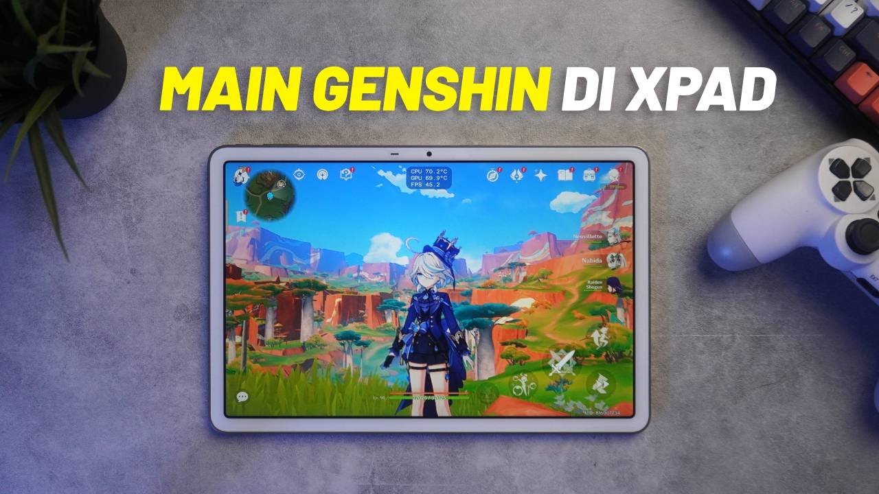 Main Genshin di Tablet Infinix XPAD, Sambil Explore Natlan