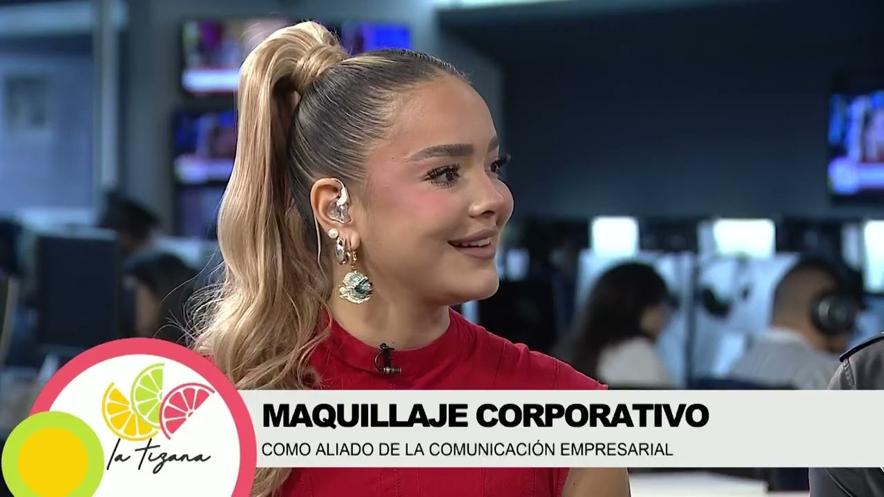 Maquillaje Corporativo, en un Momento para Ti, con Claudia Quintero y Ale Silva