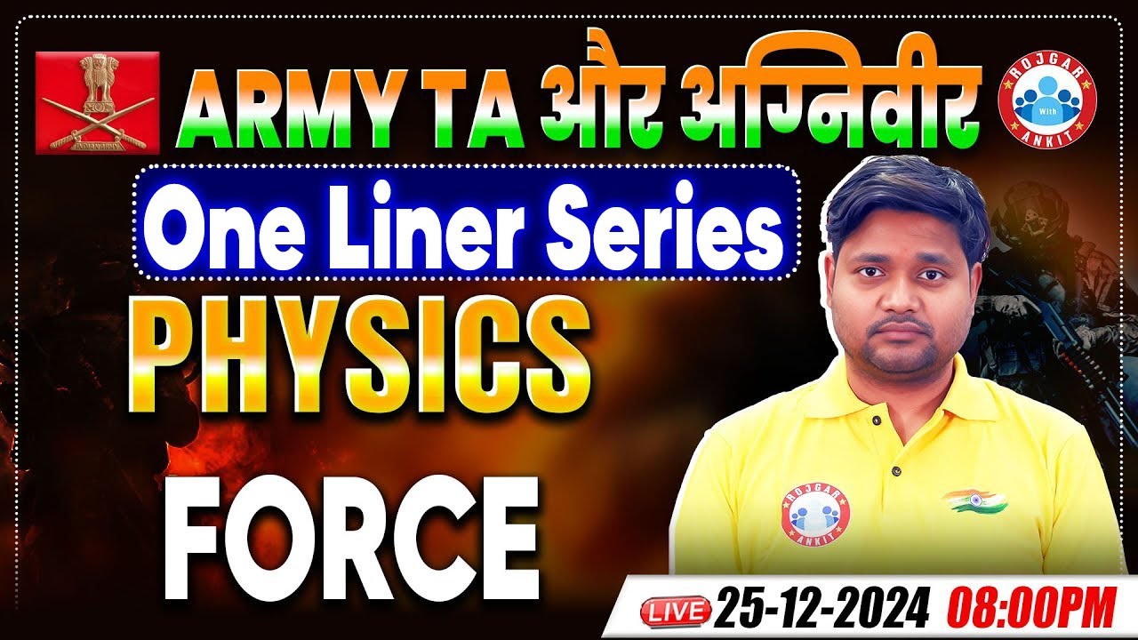 Army TA And Agniveer Physics One Liner Series | Force | Physics Practice Set By Saurabh Sir