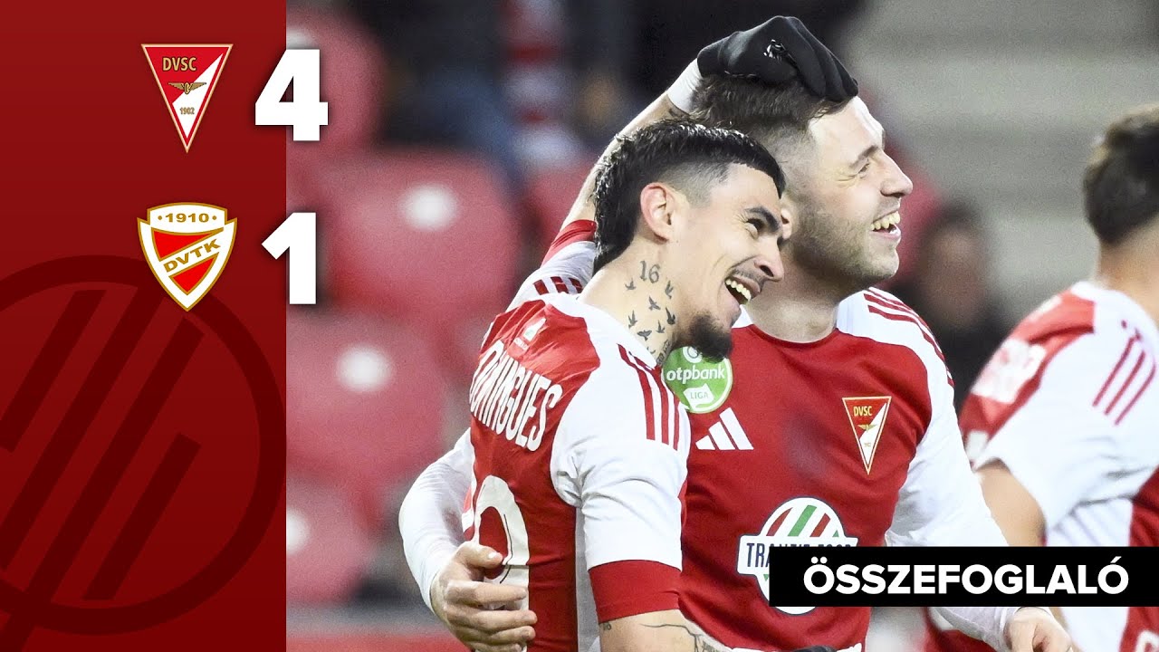 NB I: DVSC – DVTK 4–1 | összefoglaló