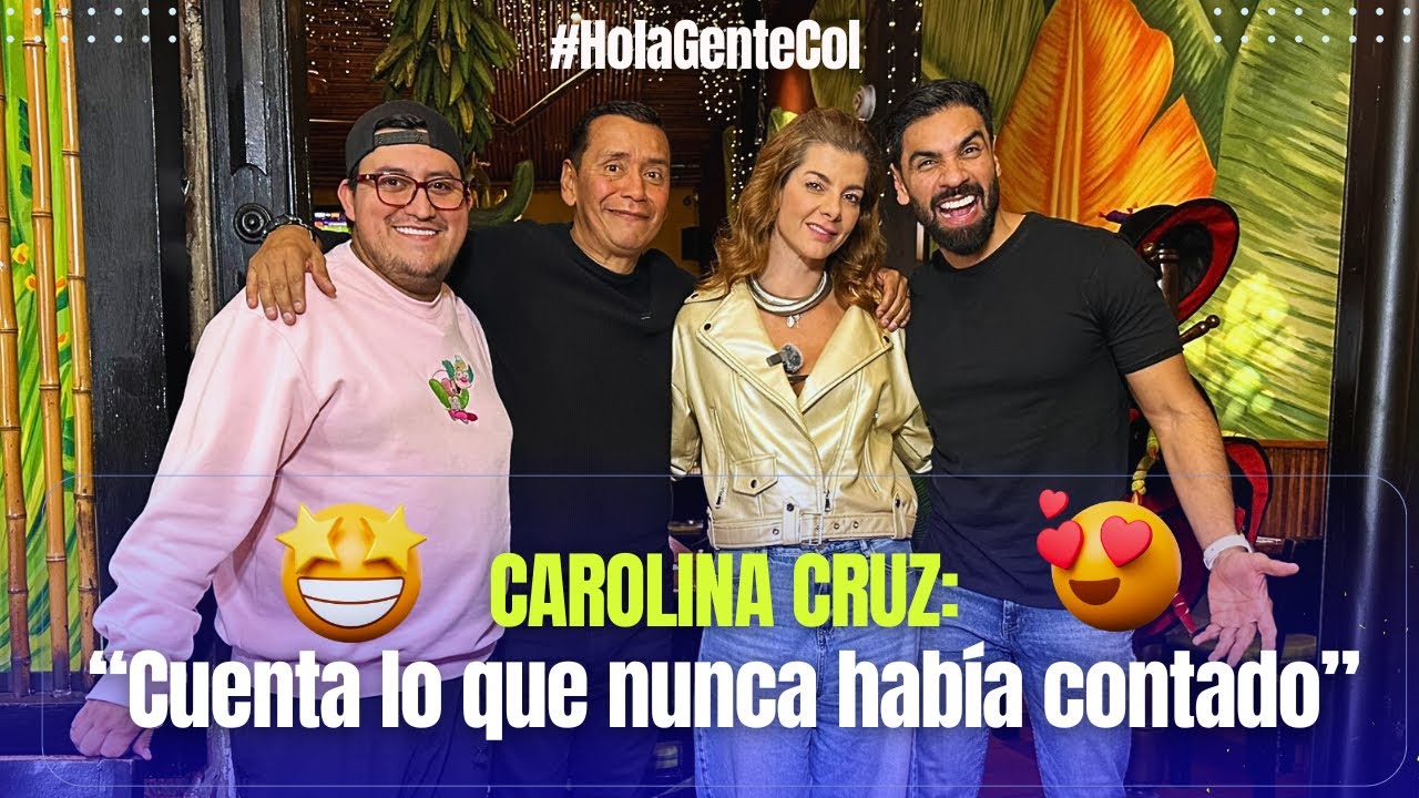Carolina Cruz: “Cuenta lo que nunca había contado” - Hola Gente