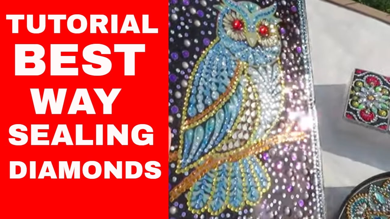 Best Way To Seal Your Diamond Painting.