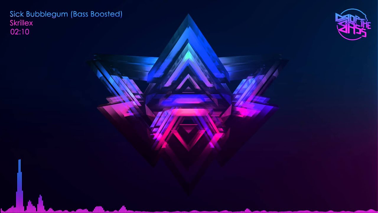 Skrillex - Sick Bubblegum (Bass Boosted)