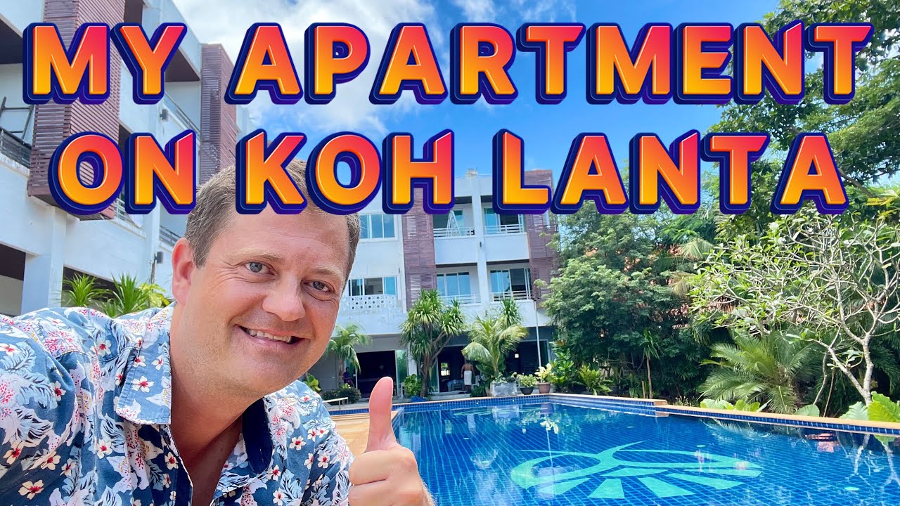 SHOWING MY 2-ROOM APARTMENT ON KOH LANTA ISLAND, THAILAND [S5 E37]